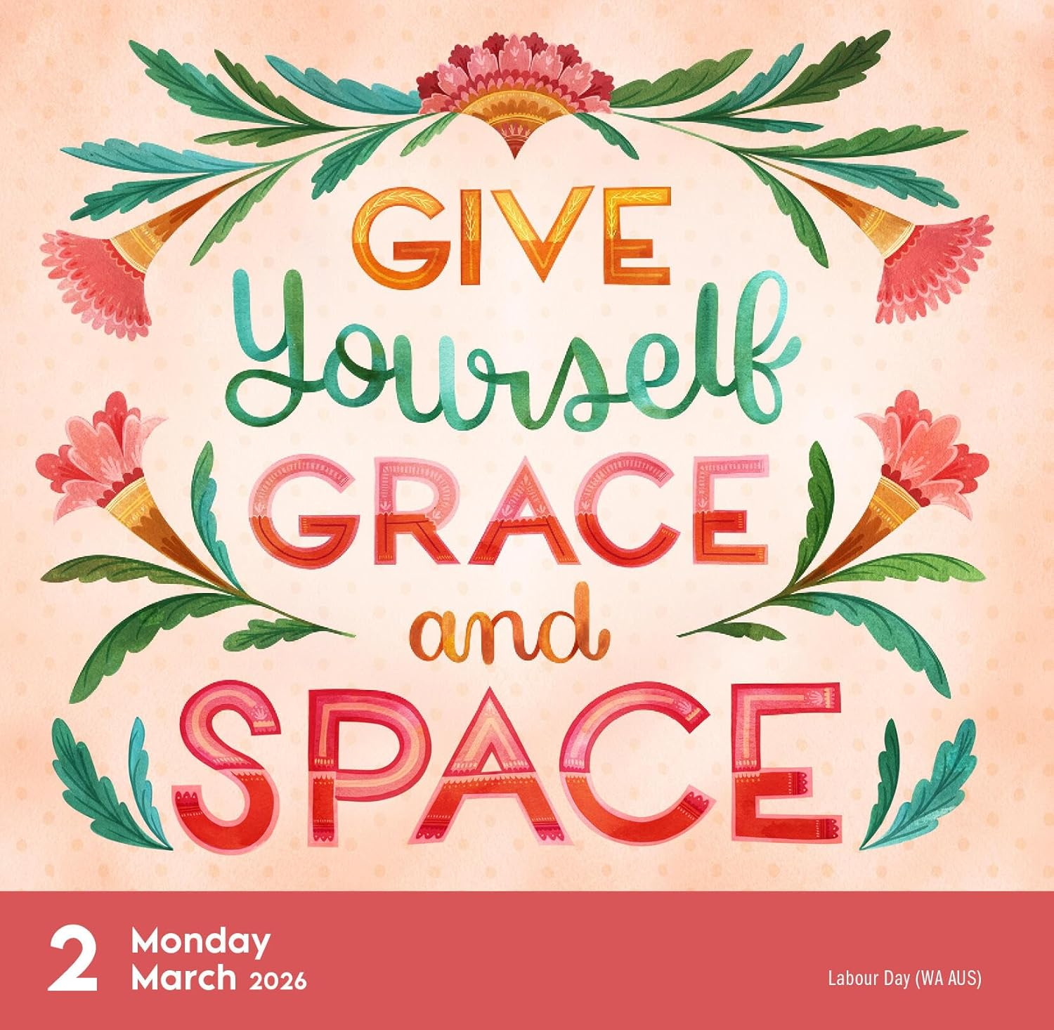 Today Is Going to Be a Great Day! Page-A-Day Calendar 2026: 365 Days of Words to Inspire and Art to Keep image number 3