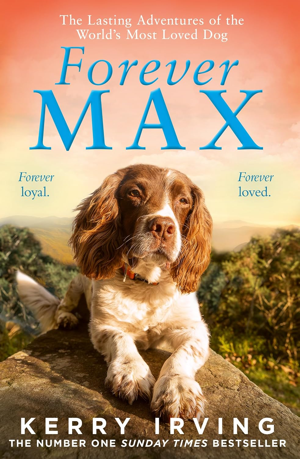 Forever Max: the Lasting Adventures of the World'S Most Loved Dog image number 1