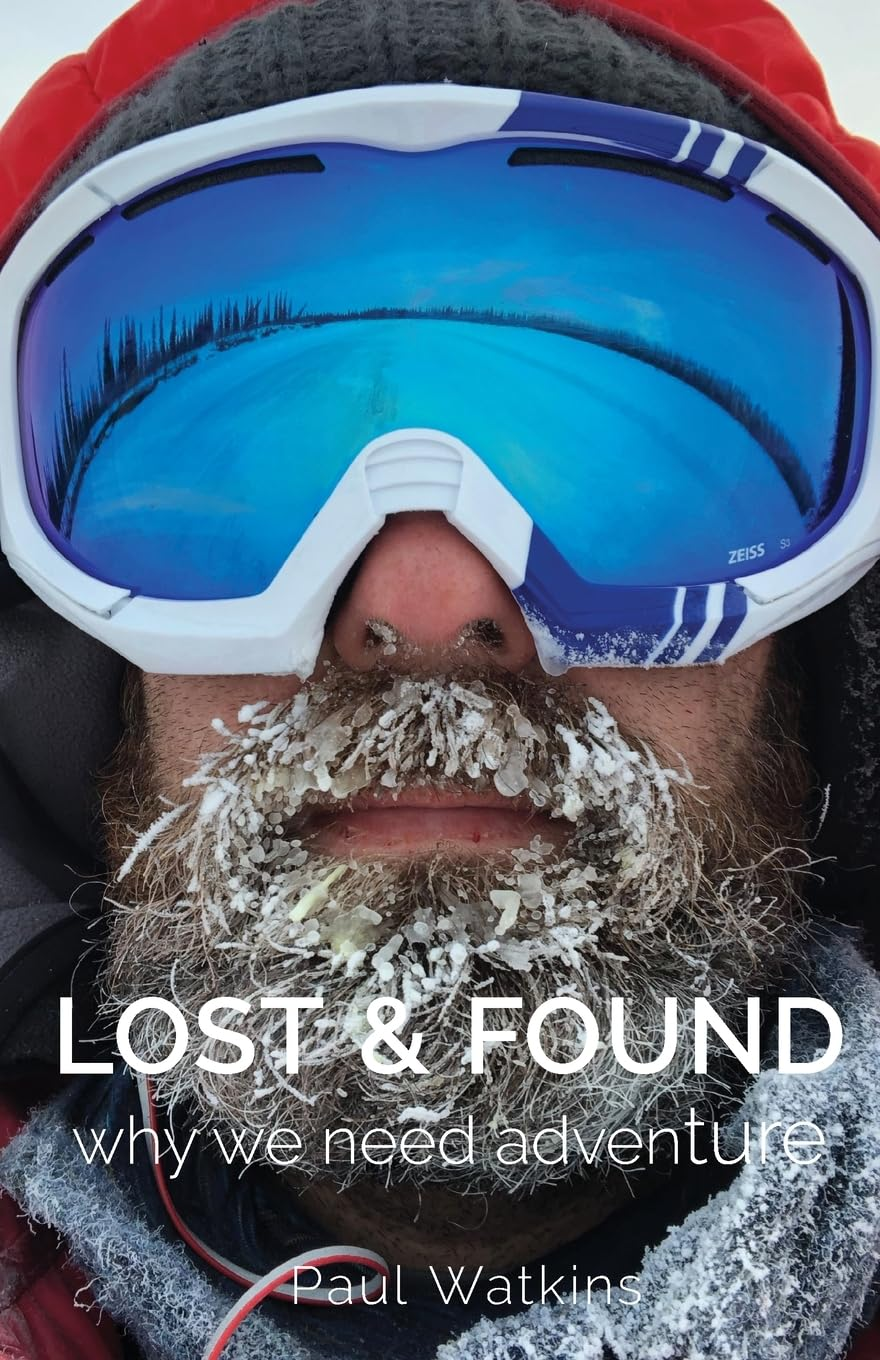 Lost & Found: Why We Need Adventure