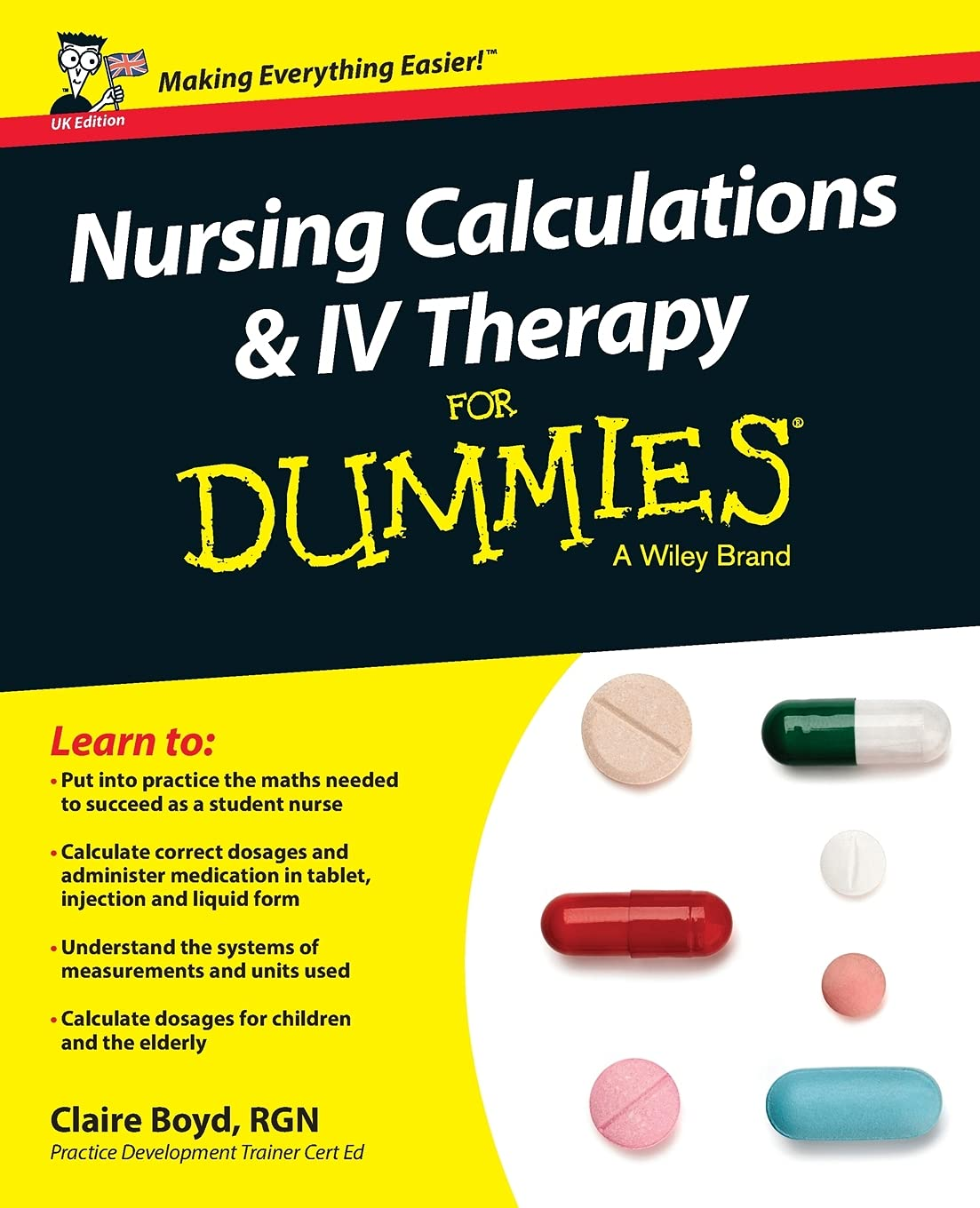 Nursing Calculations and IV Therapy for Dummies, UK Edition image number 1
