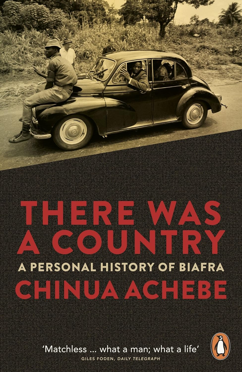 There Was a Country:A Personal History of Biafra