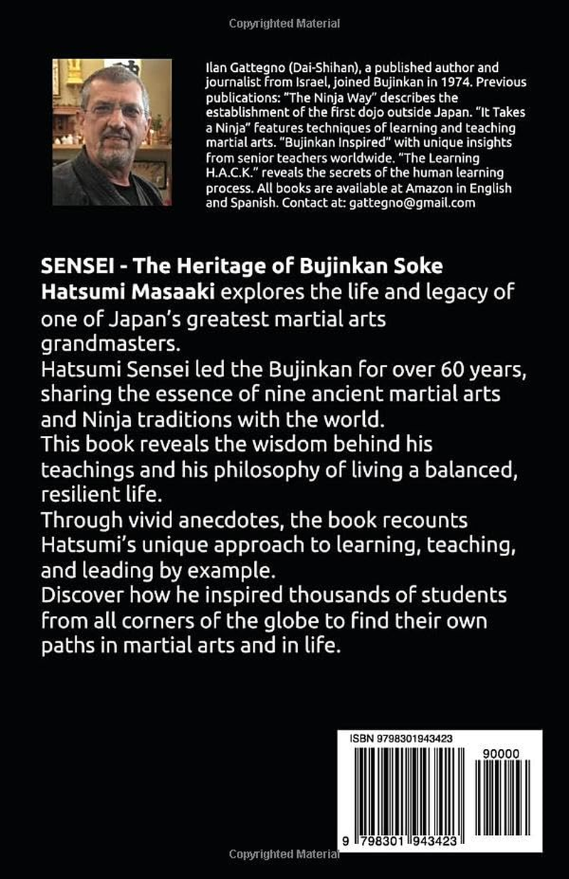 SENSEI: the Legacy of Bujinkan Soke Hatsumi Masaaki image number 1