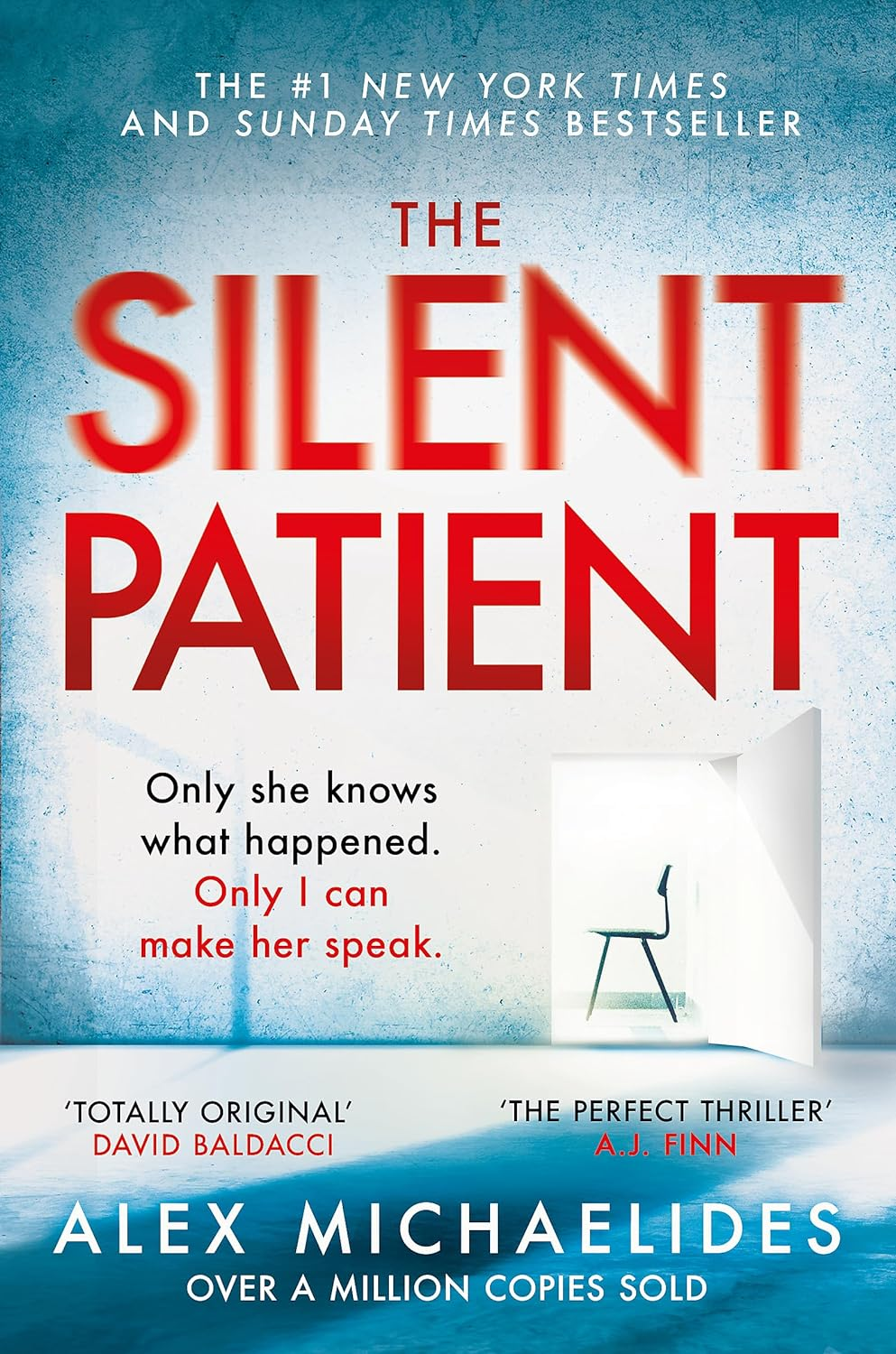 The Silent Patient: the Record-Breaking, Multimillion Copy Sunday Times Bestselling Thriller and Tiktok Sensation