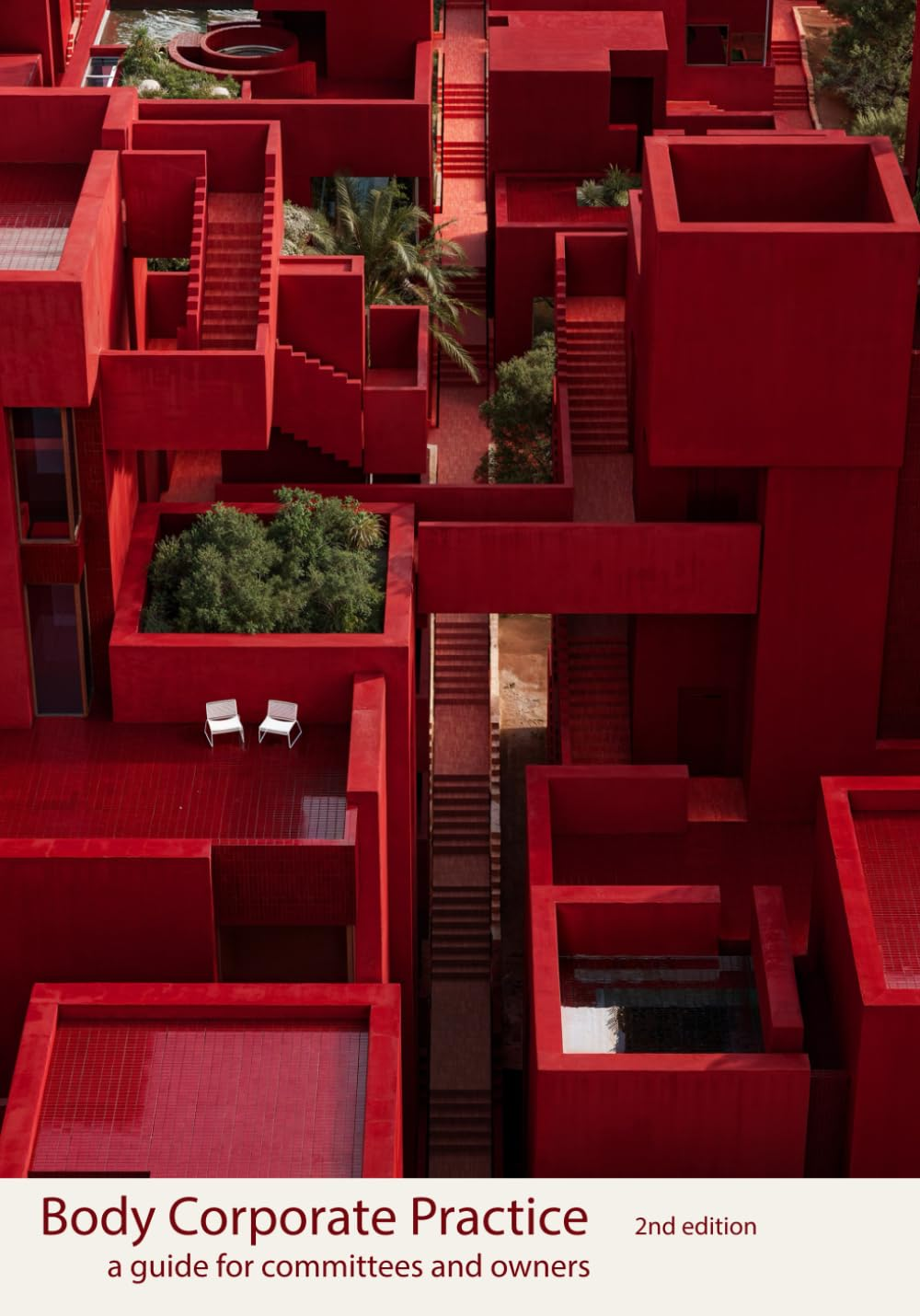 Body Corporate Practice: a Guide for Committees and Owners