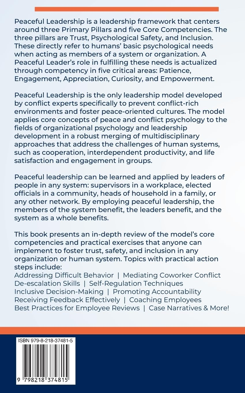 Peaceful Leadership: Tools and Techniques for Fostering Psychological Safety, Trust, and Inclusion in Your Organization image number 1