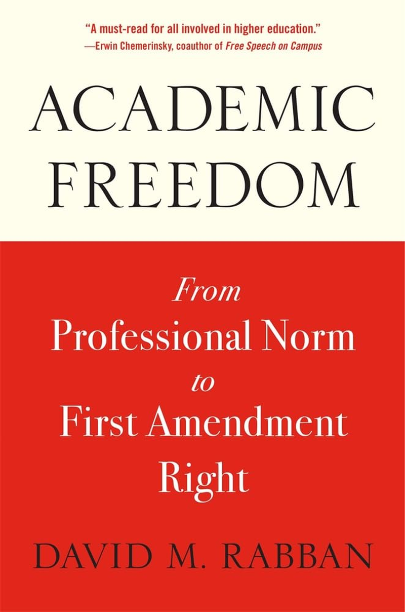 Academic Freedom: from Professional Norm to First Amendment Right image number 1