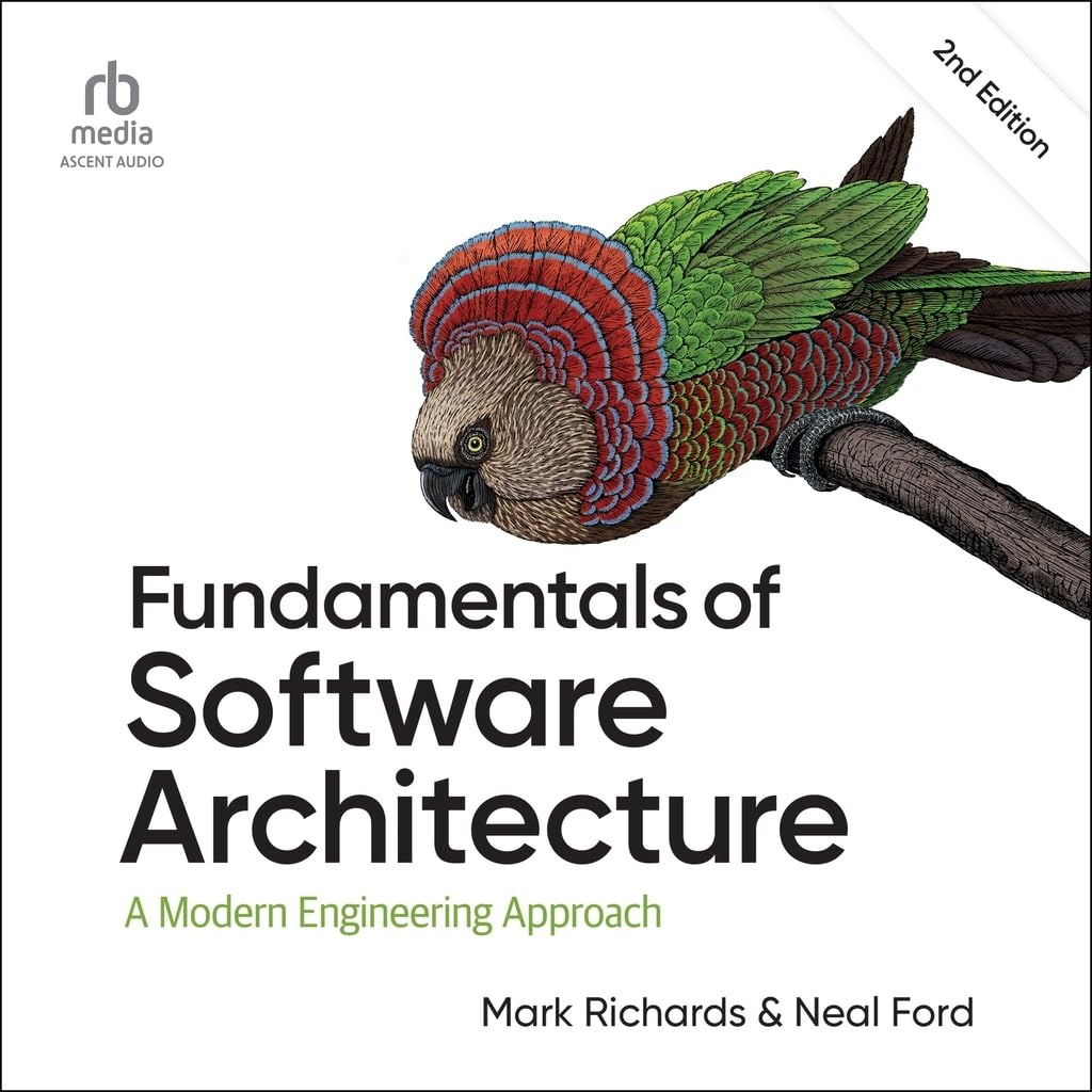 Fundamentals of Software Architecture: a Modern Engineering Approach