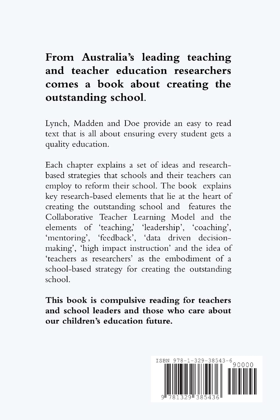 Creating the Outstanding School