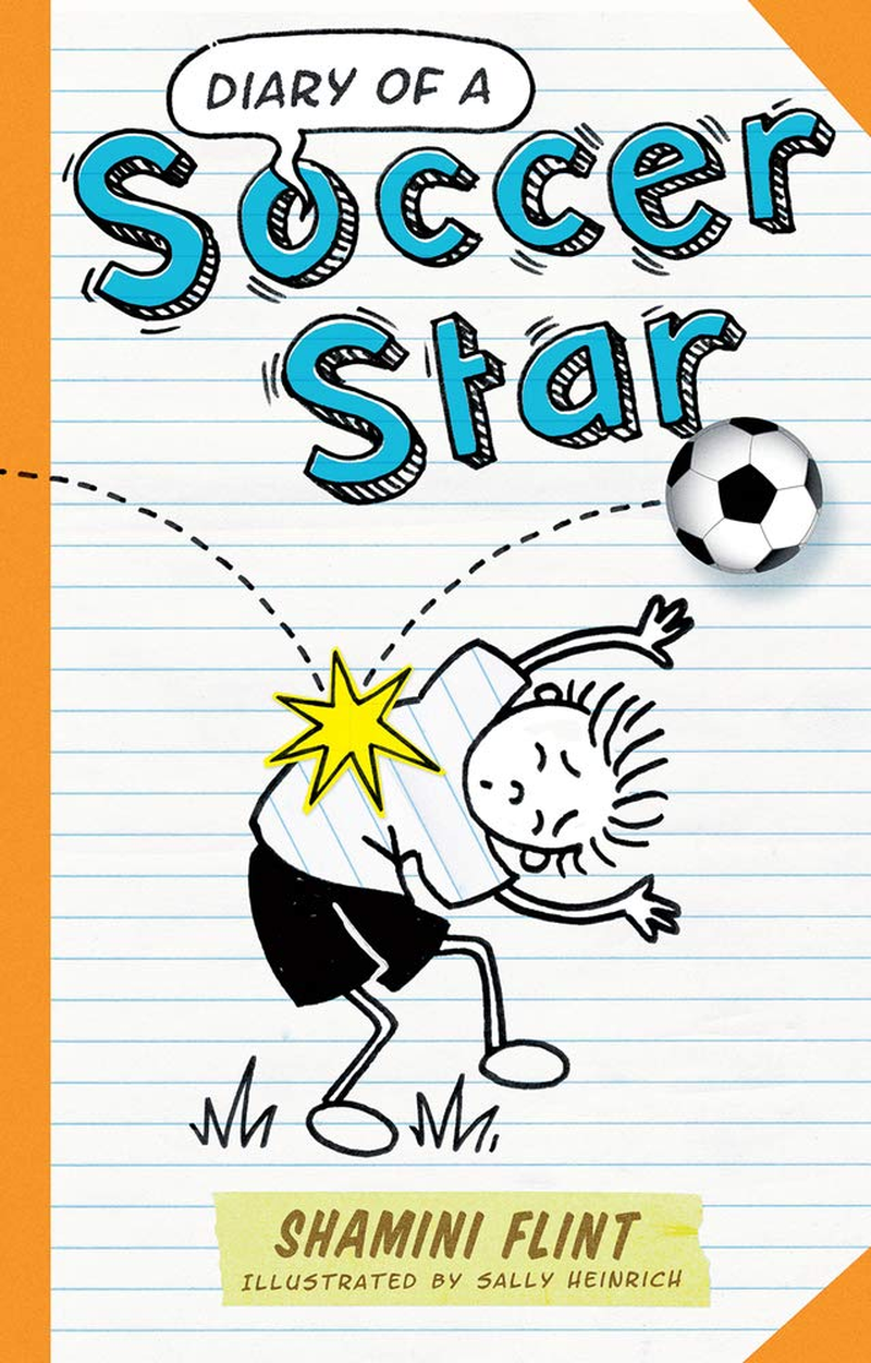 Diary of a Soccer Star: 1