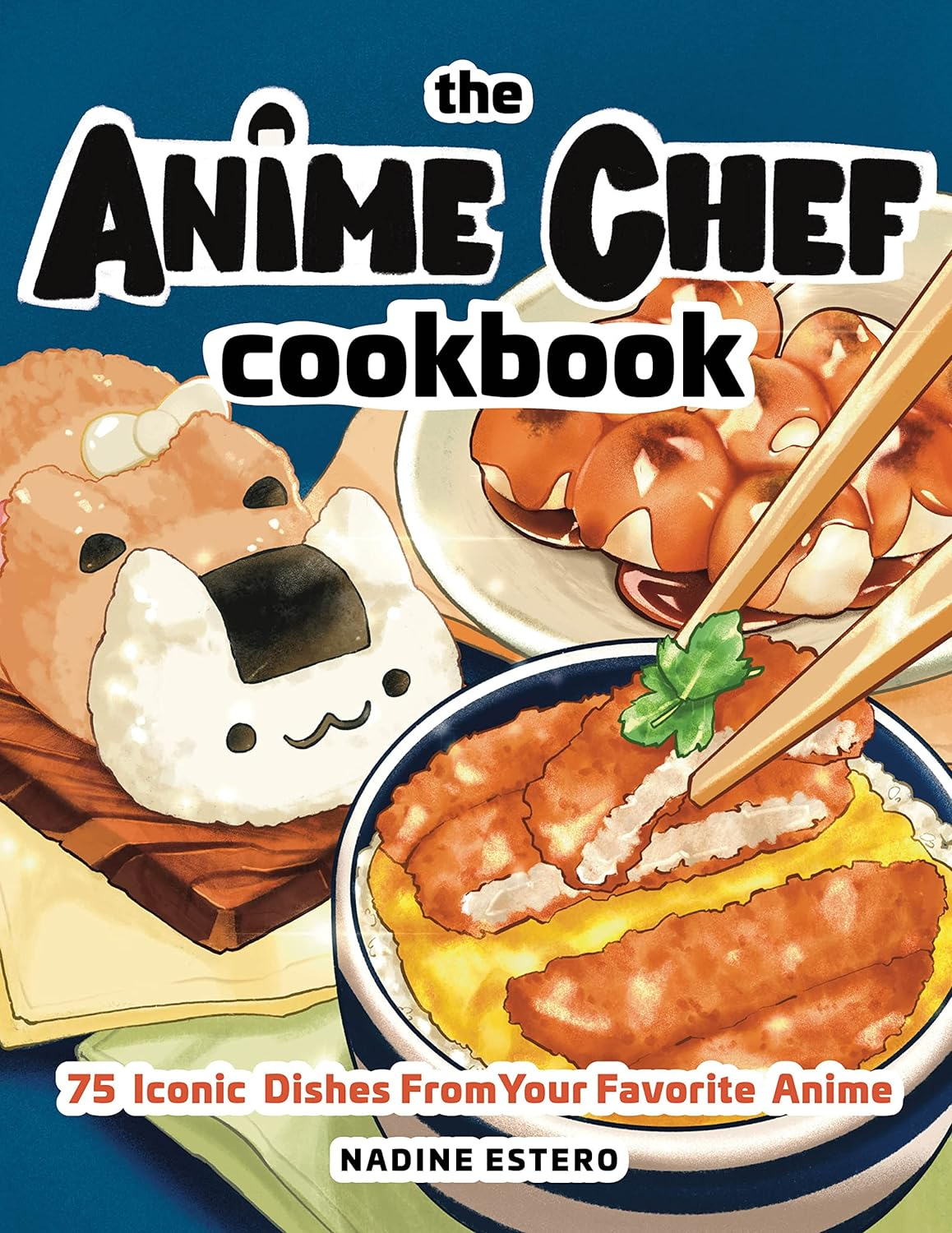 The Anime Chef Cookbook: 75 Iconic Dishes from Your Favorite Anime image number 4
