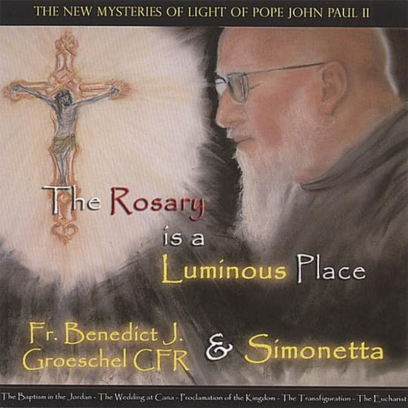 Rosary Is a Luminous Place