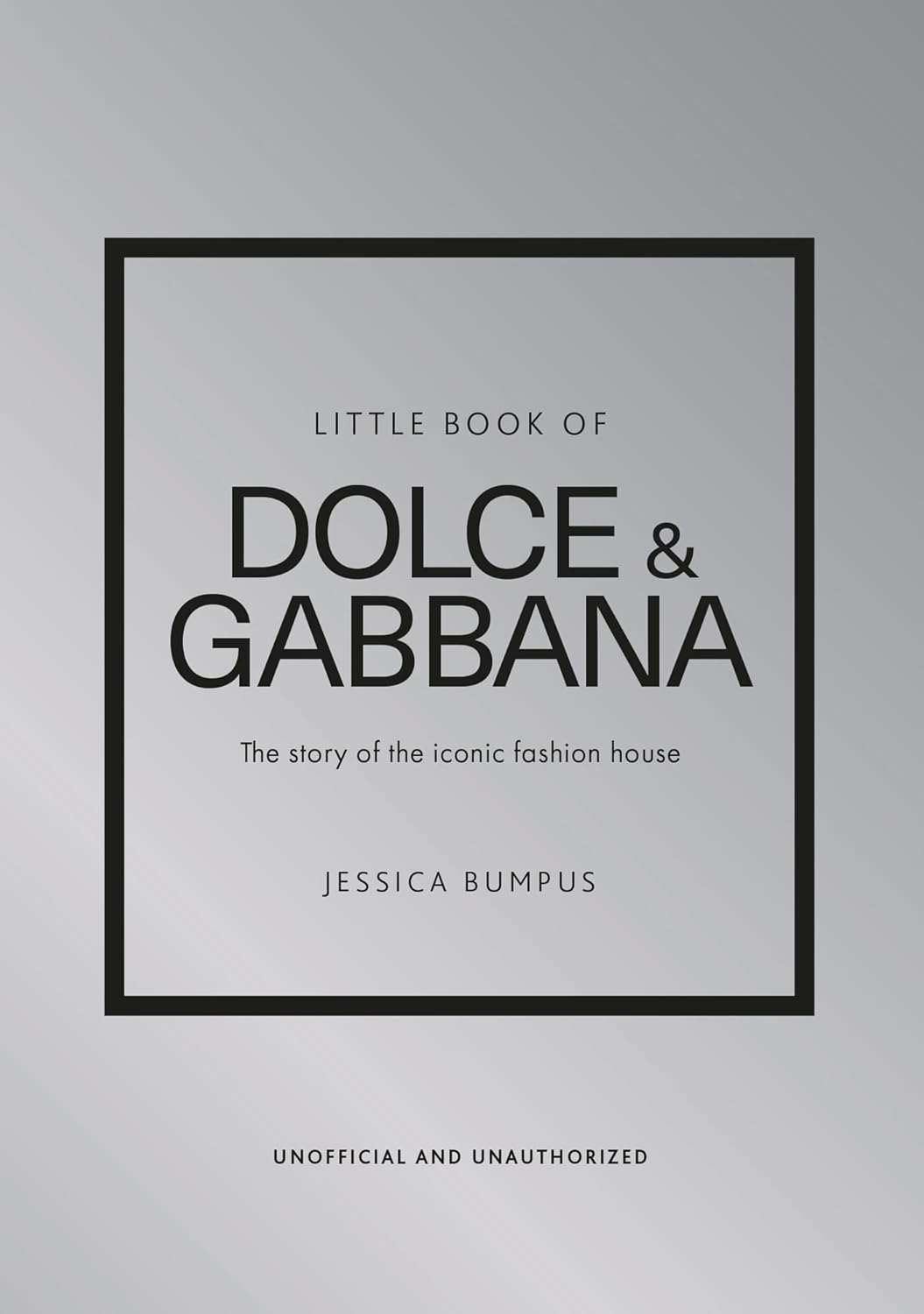 Little Book of Dolce & Gabbana: the Story of the Iconic Fashion House: 26 image number 1