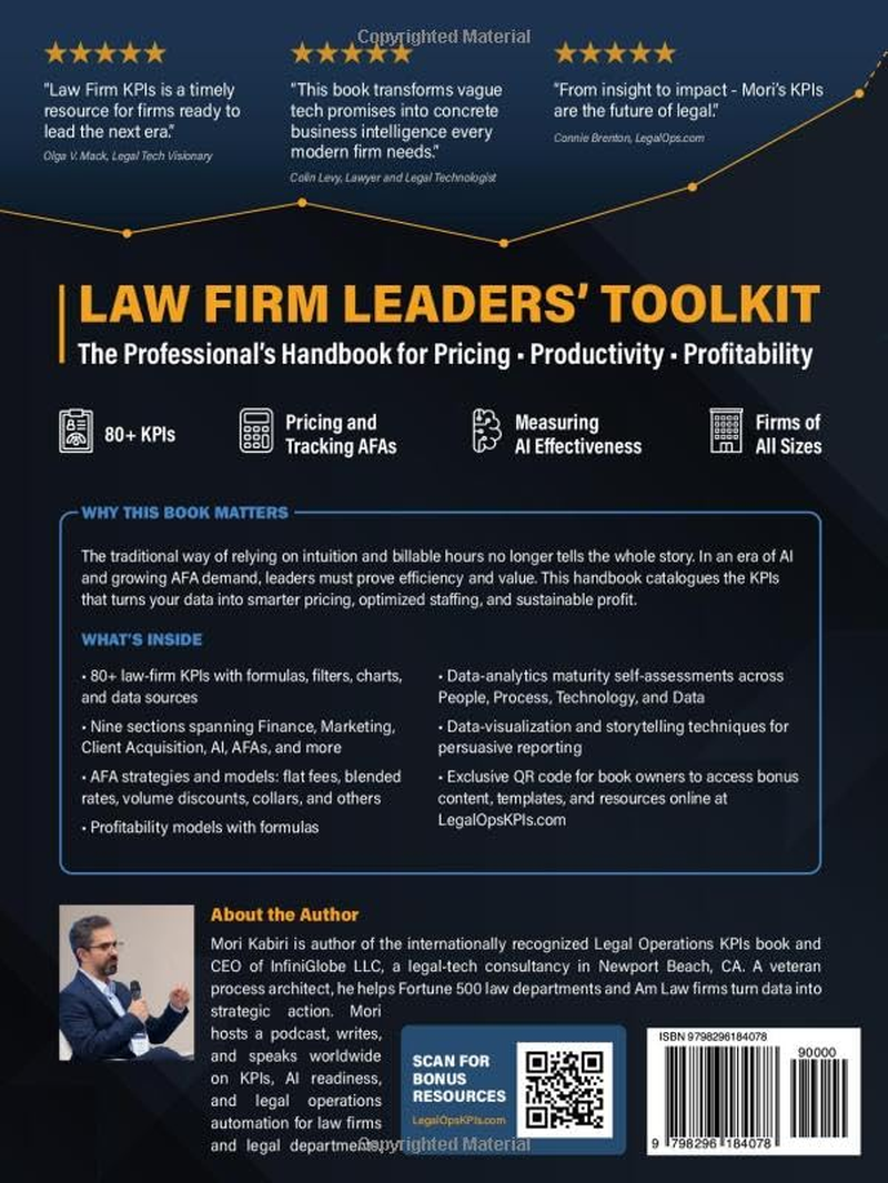 Law Firm Kpis: the Professional&rsquo;S Handbook for Pricing &bull; Productivity &bull; Profitability