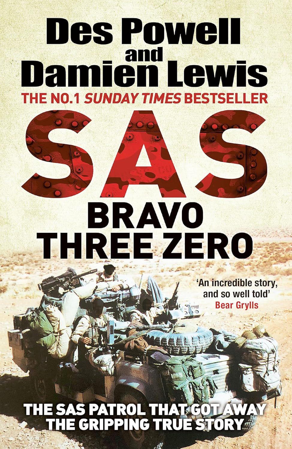 SAS Bravo Three Zero: the Gripping True Story image number 1
