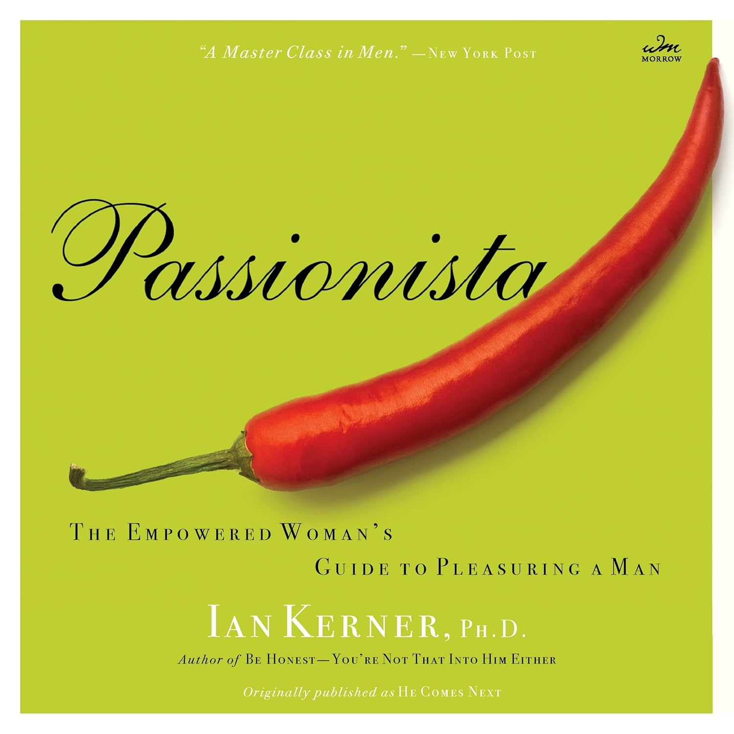 Passionista: the Empowered Woman'S Guide to Pleasuring a Man image number 1