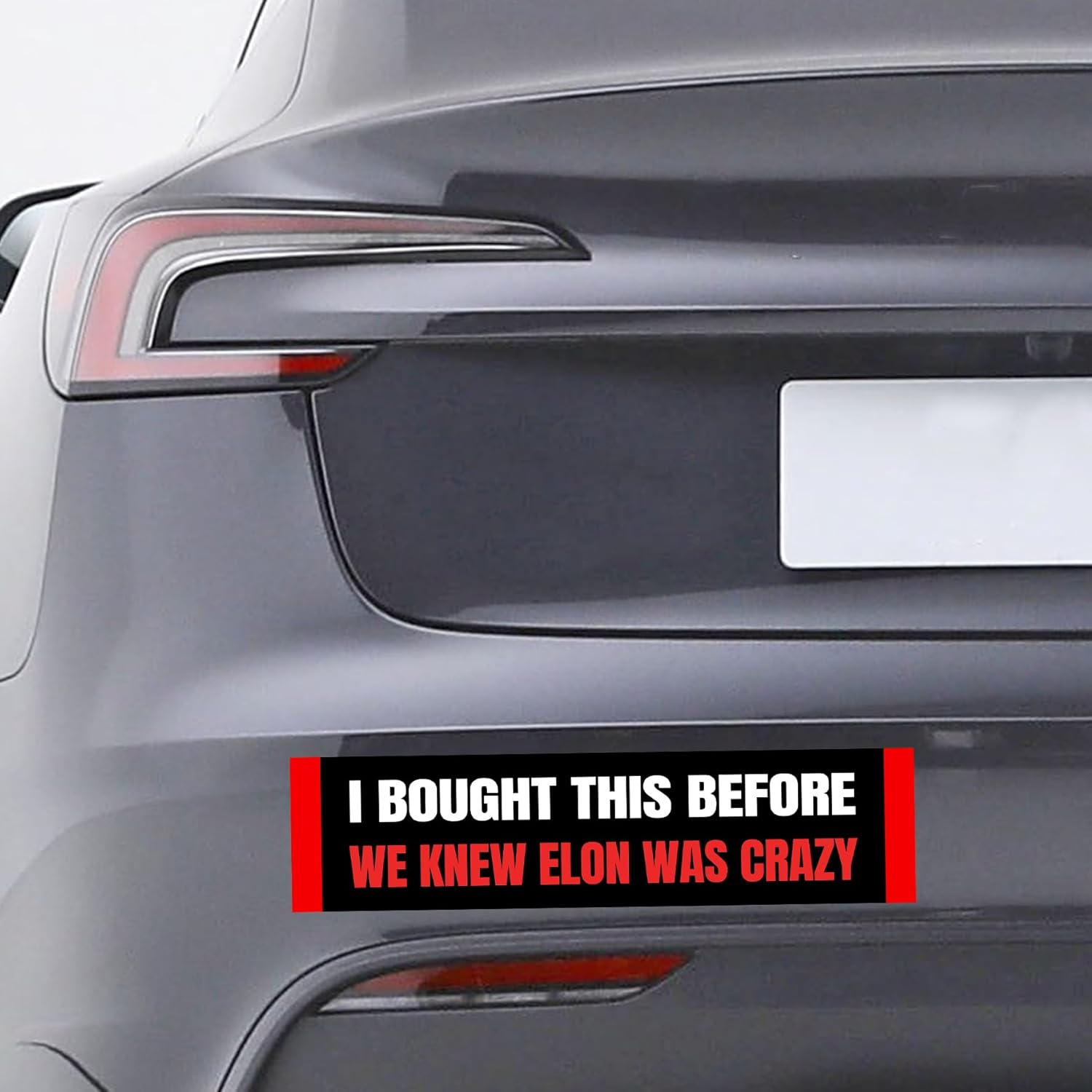 Anti Elon Bumper Sticker - I Bought This before We Knew Elon Was Crazy!Funny Tesla Club Car Sticker Elon Regret! Model X Y 3 S Vinyl Window Cling Decal (Elon Was Crazy) image number 3