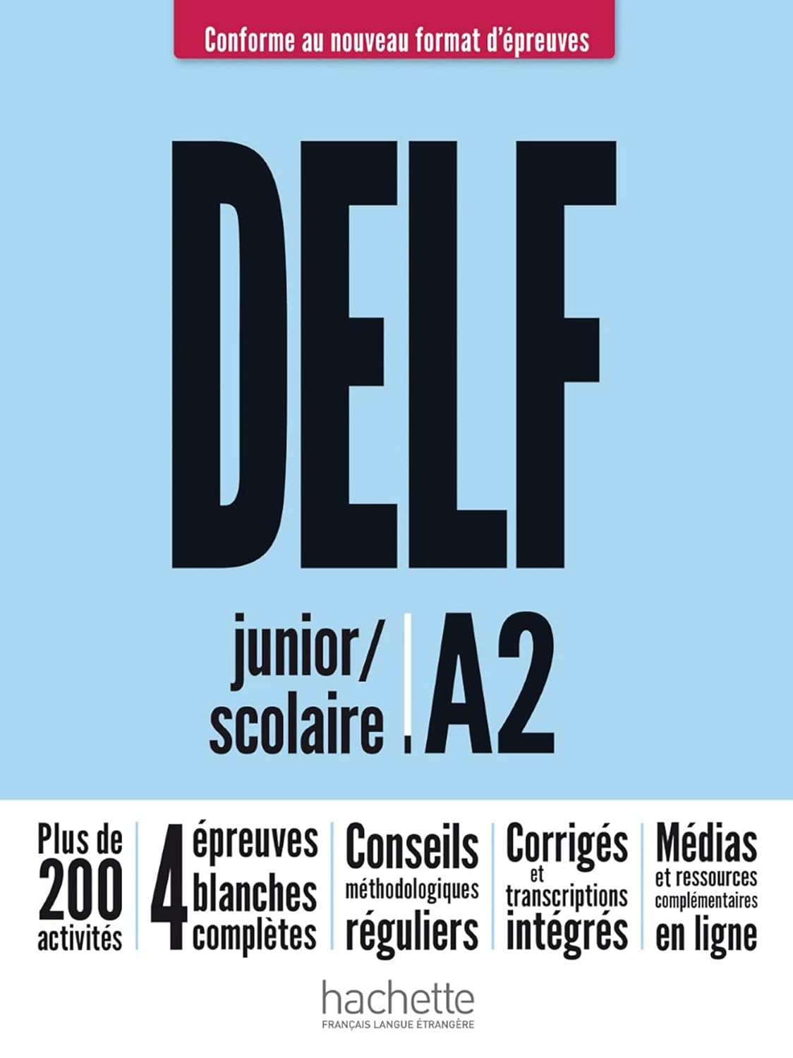 Delf A2. Scolaire Et Junior. per Le Scuole Superiori. Con E-Book. Con Espansione Online: Livre A2 + Audios Tel