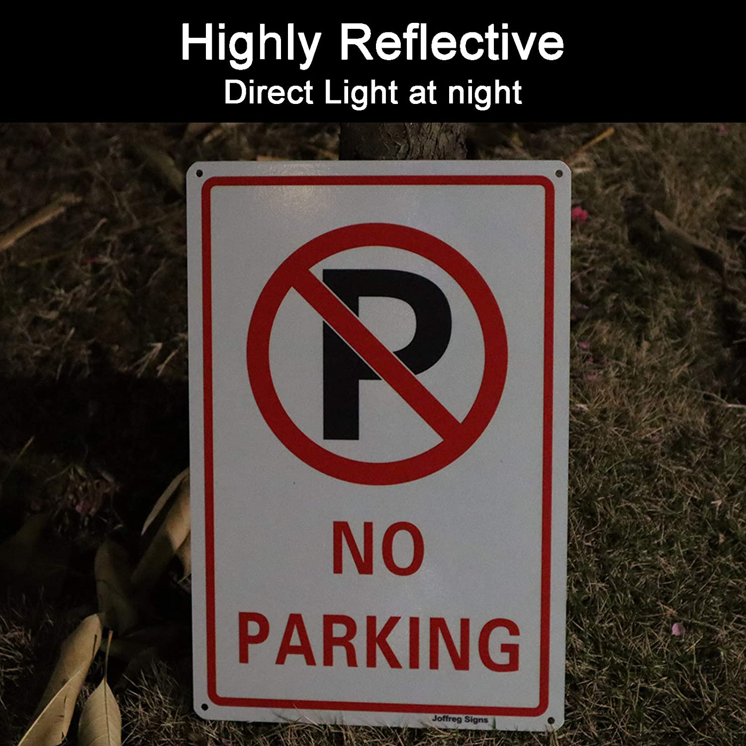 Joffreg No Parking Sign,20 X 30 Cm,Uv Protected,Weather Resistant,Waterproof,Durable Ink,Easy to Mount,Reflective Aluminum,2 Pack image number 6