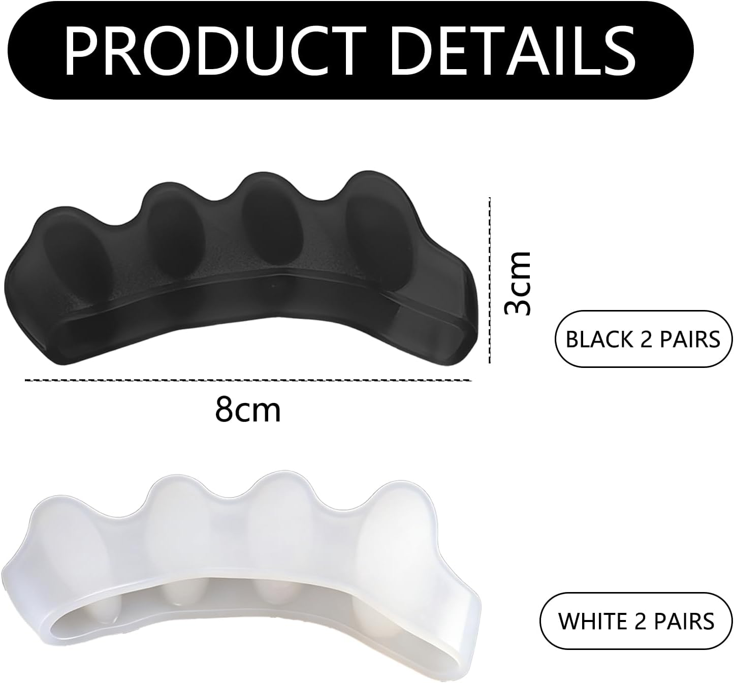 JANGJANG 4 Pairs Soft Gel Toe Separators, Bunion Corrector and Toe Straightener, Toe Spacers and Big Toe Stretcher for Pain Relief, Black and White Color Options image number 2