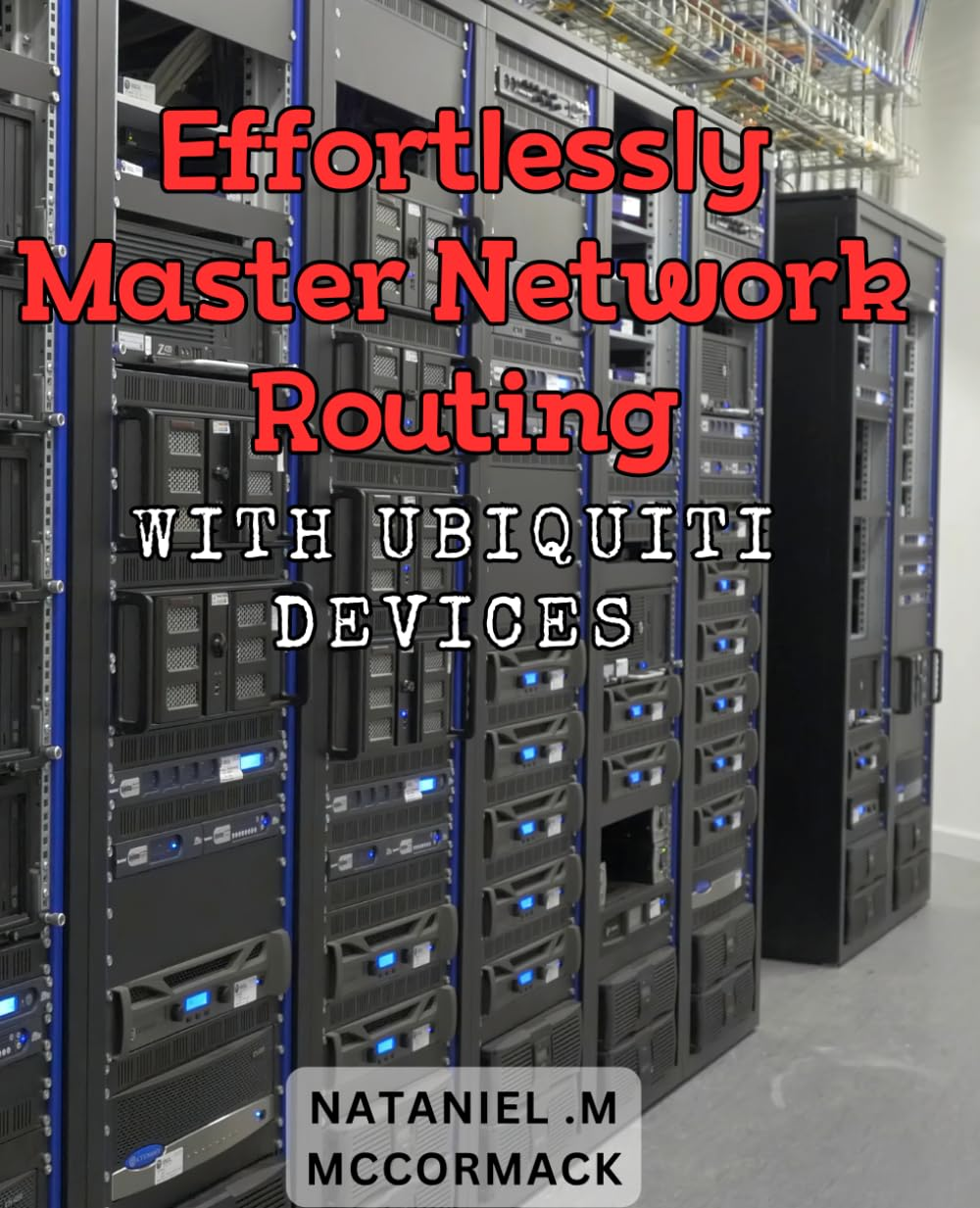 Effortlessly Master Network Routing with Ubiquiti Devices.: Maximize Your Network Performance with Ubiquiti Routing Solutions.