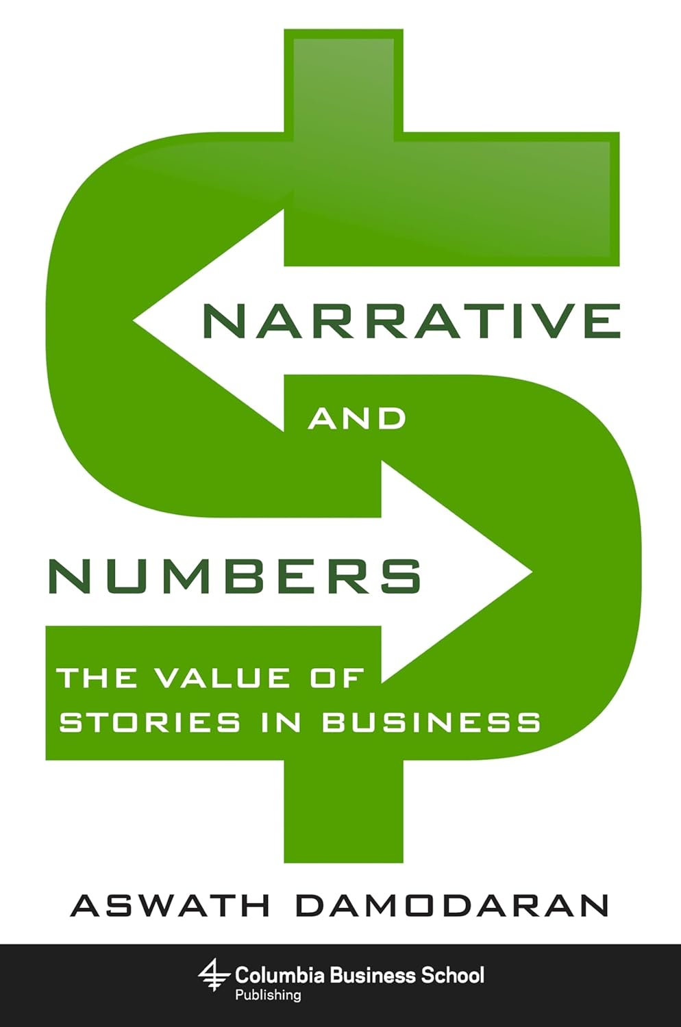 Narrative and Numbers: the Value of Stories in Business image number 1