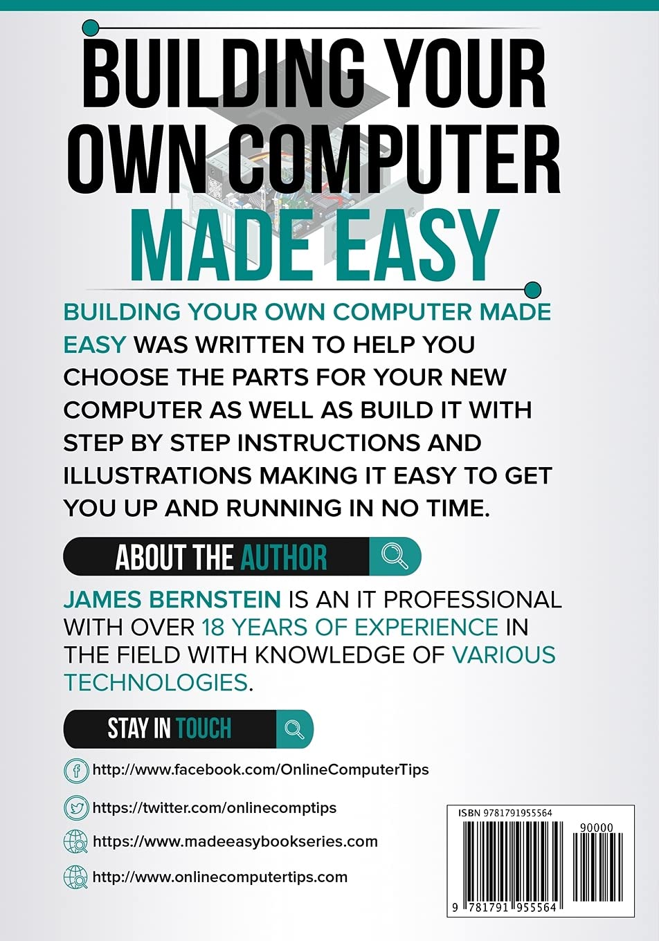 Building Your Own Computer Made Easy: the Step by Step Guide: 3