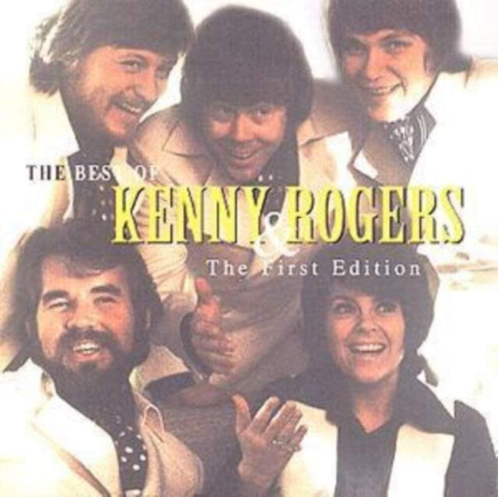 Best of Kenny Rogers & the First Edition