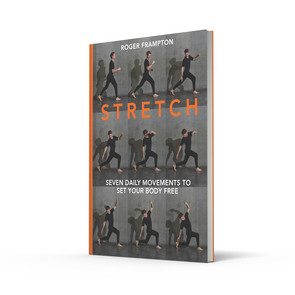 Stretch: 7 Essential Daily Movements to Set Your Body Free image number 1