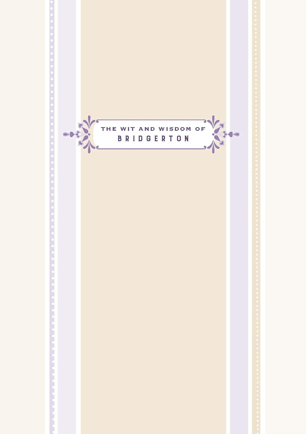 The Wit and Wisdom of Bridgerton: Lady Whistledown'S Official Guide image number 5