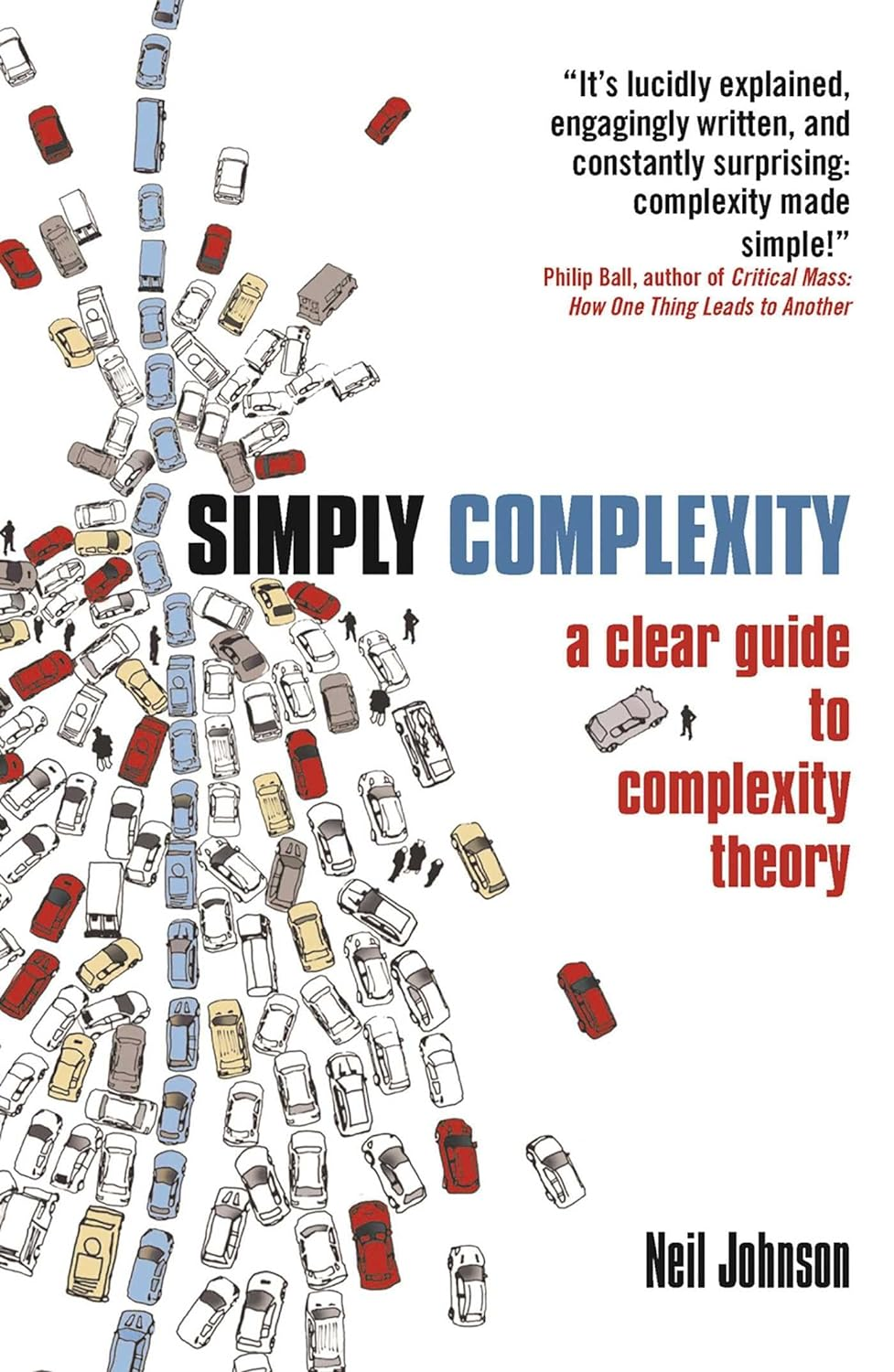 Simply Complexity: a Clear Guide to Complexity Theory
