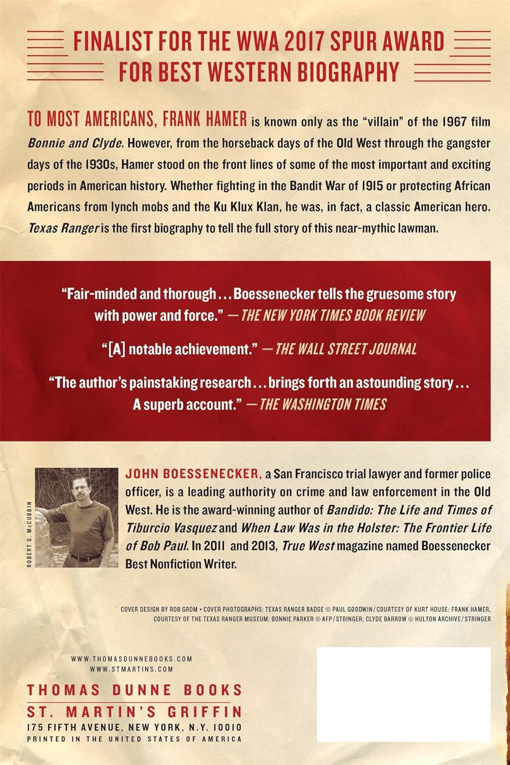 Texas Ranger: the Epic Life of Frank Hamer, the Man Who Killed Bonnie and Clyde