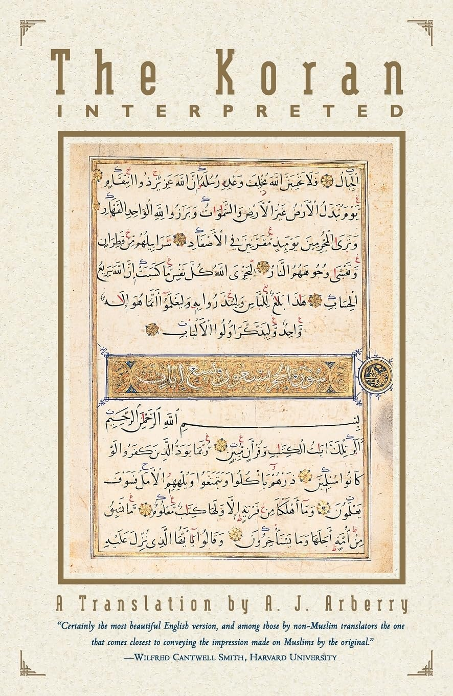 The Koran Interpreted: a Translation