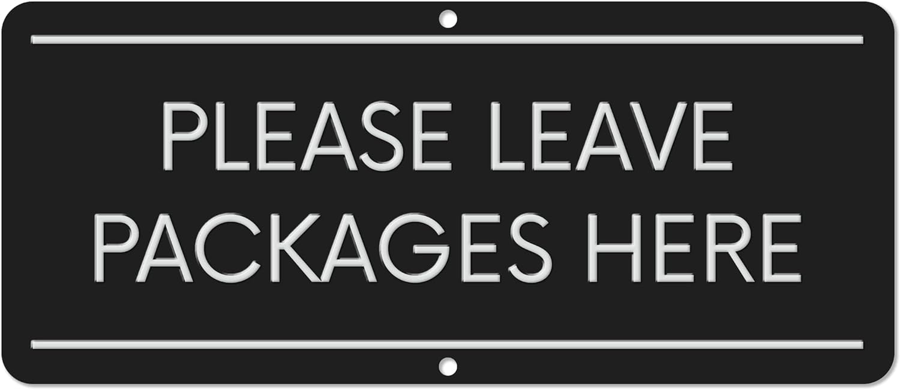 Please Leave Packages Here | White Aluminum Outdoor Metal Delivery Sign, 3" X 7"