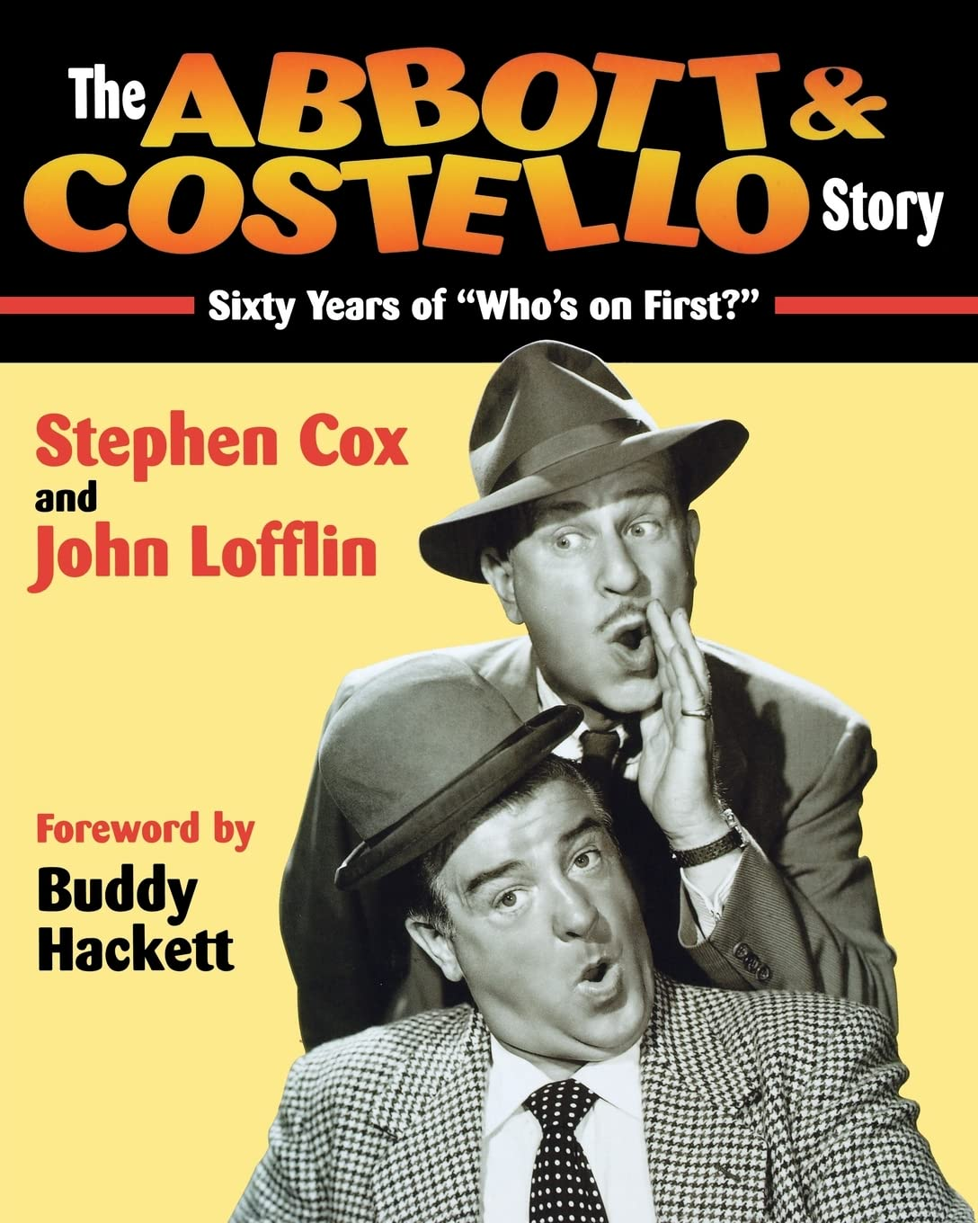 The Abbott & Costello Story: Sixty Years of ""Who'S on First?"" image number 1