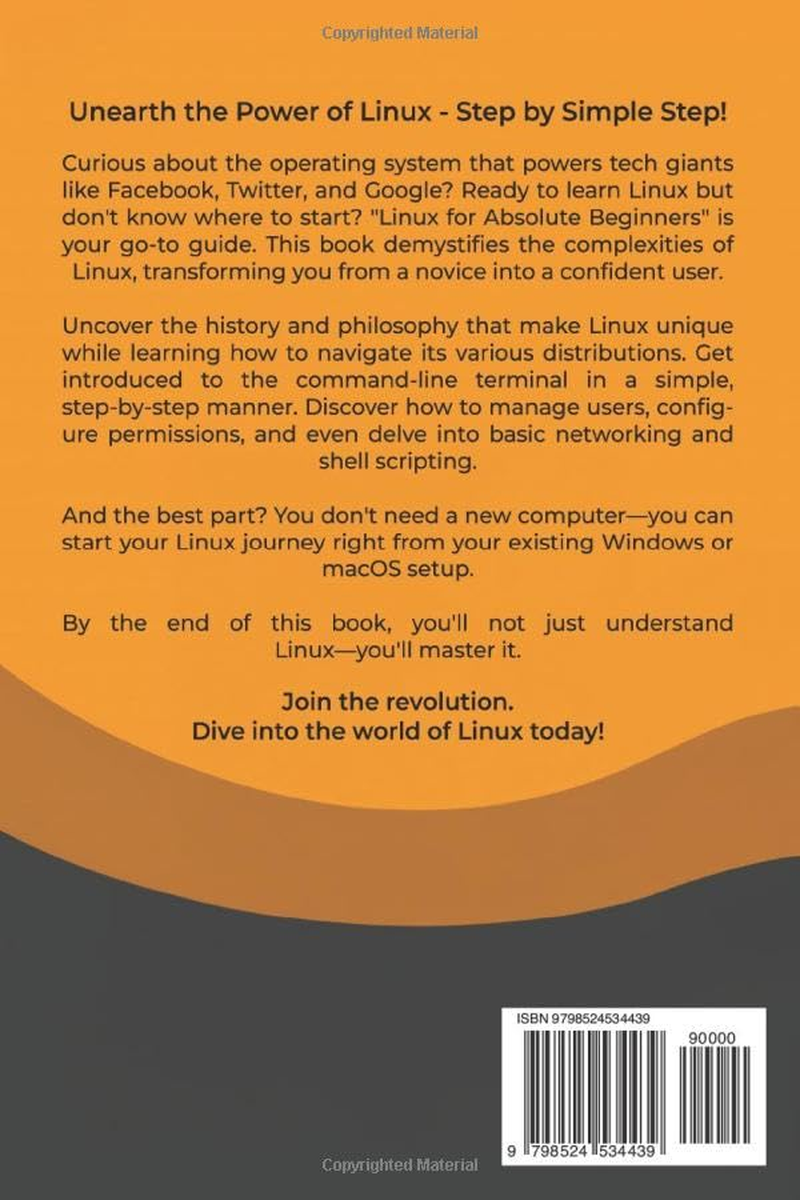 Linux for Absolute Beginners: an Introduction to the Linux Operating System, Including Commands, Editors, and Shell Programming image number 1