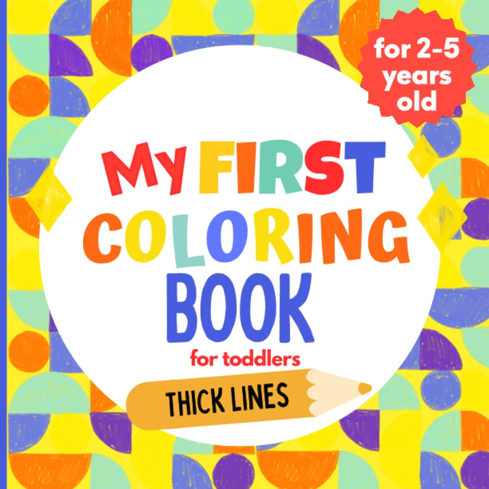 My First Coloring Book for Toddlers - Ages 2-5 Years Old: over 70 Big and Easy-To-Color Illustrations: Animals, Fruits and Vegetables, Clothing, Vehicles and Other Items image number 1