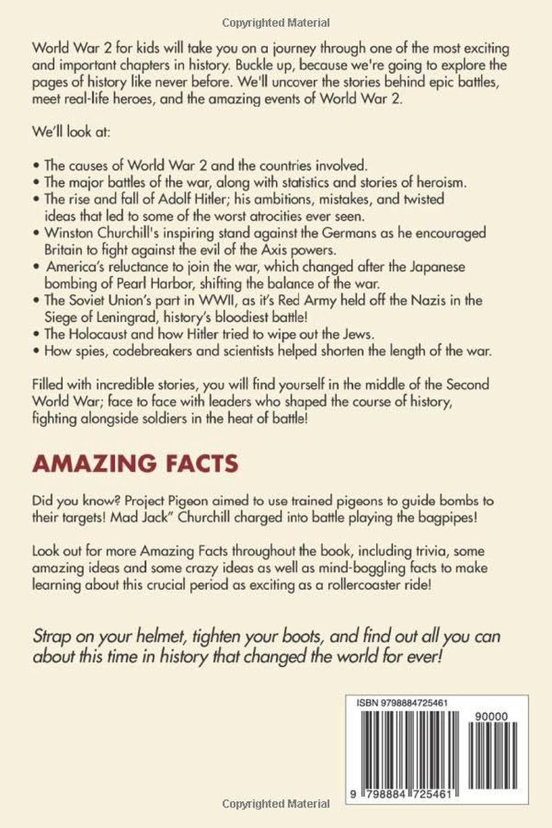 World War 2 for Kids: Amazing Facts, Epic Battles, Heroes and Villains, Secret Missions, Spies and Codebreakers. All You Need to Know about WW2! (What You Need to Know) image number 1
