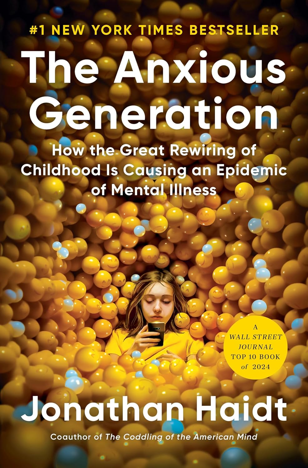 The Anxious Generation: How the Great Rewiring of Childhood Is Causing an Epidemic of Mental Illness image number 1