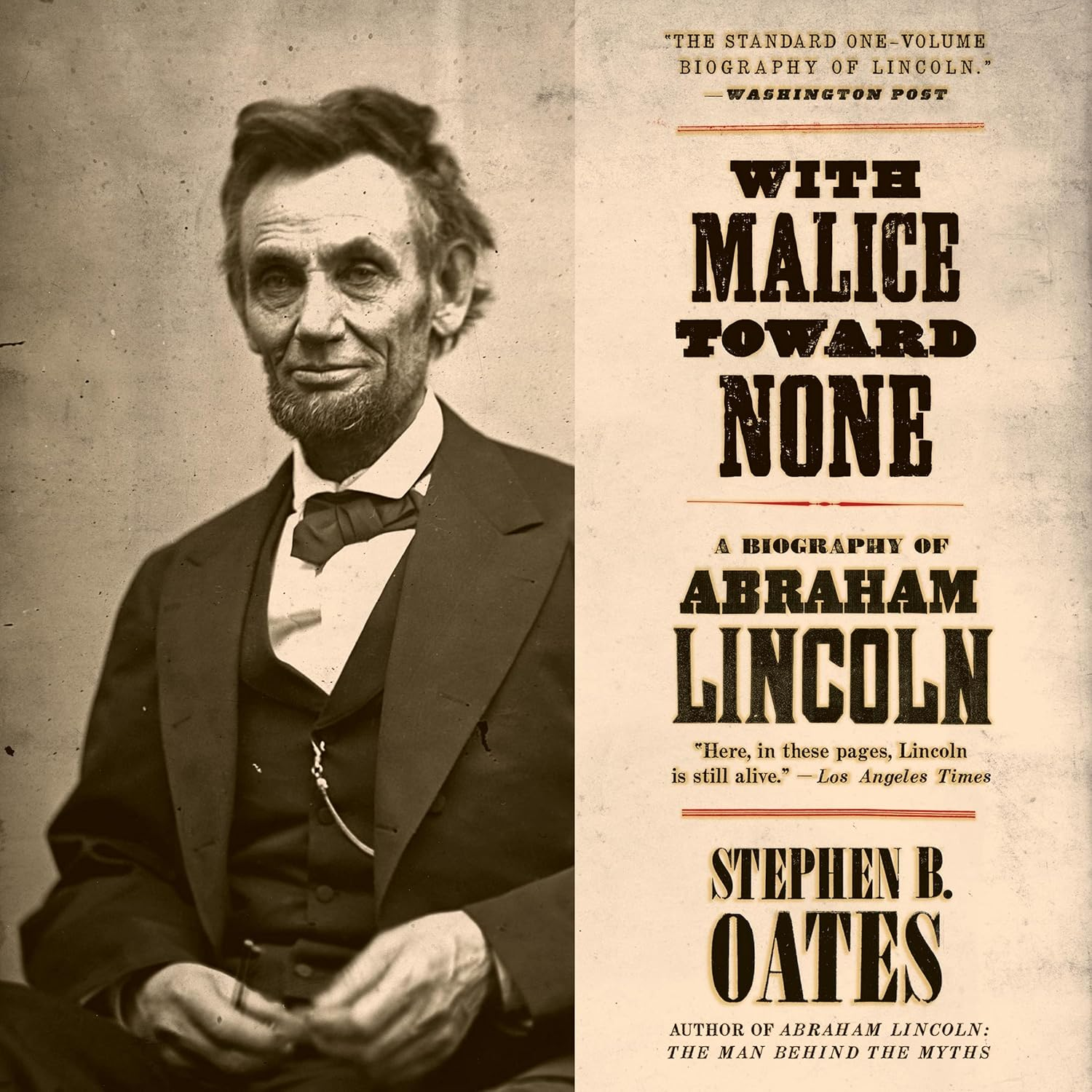 With Malice toward None: a Biography of Abraham Lincoln image number 2