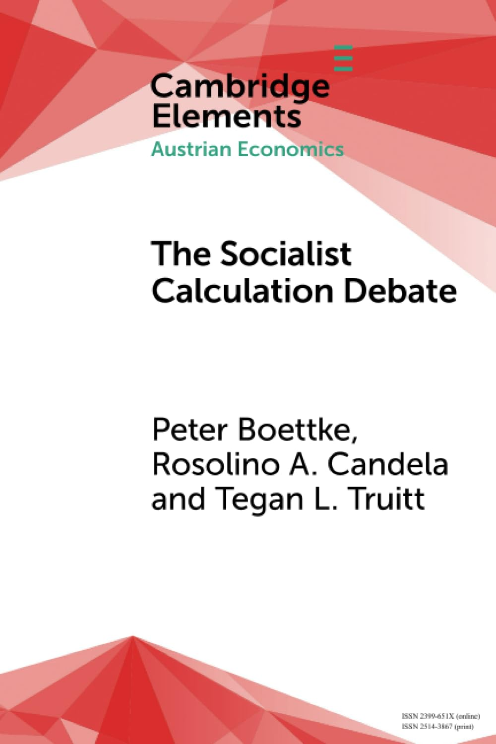 The Socialist Calculation Debate: Theory, History, and Contemporary Relevance