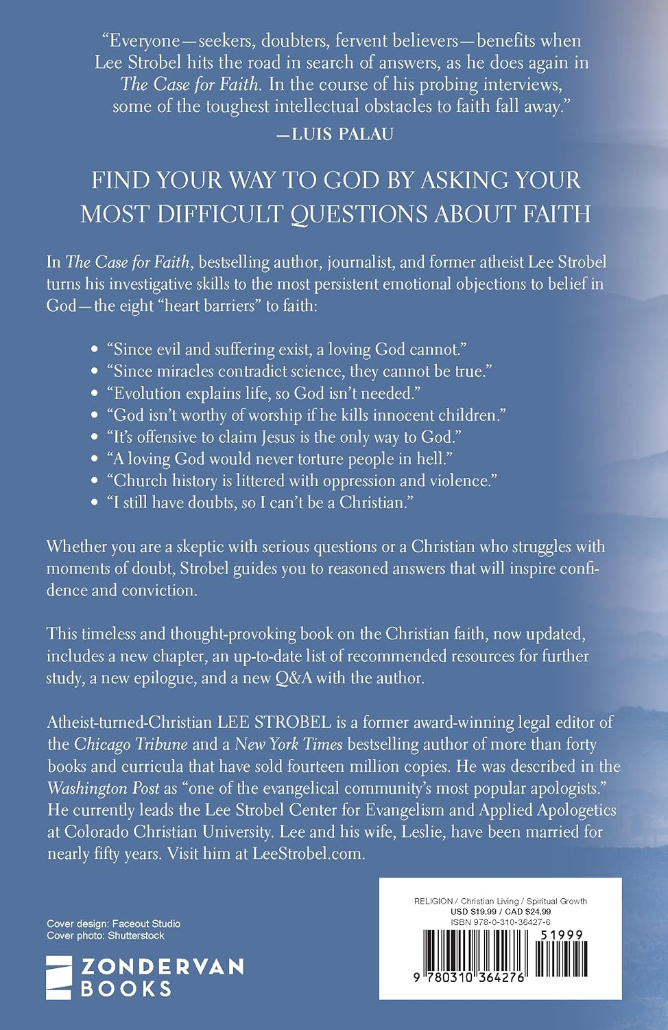 The Case for Faith: a Journalist Investigates the Toughest Objections to Christianity