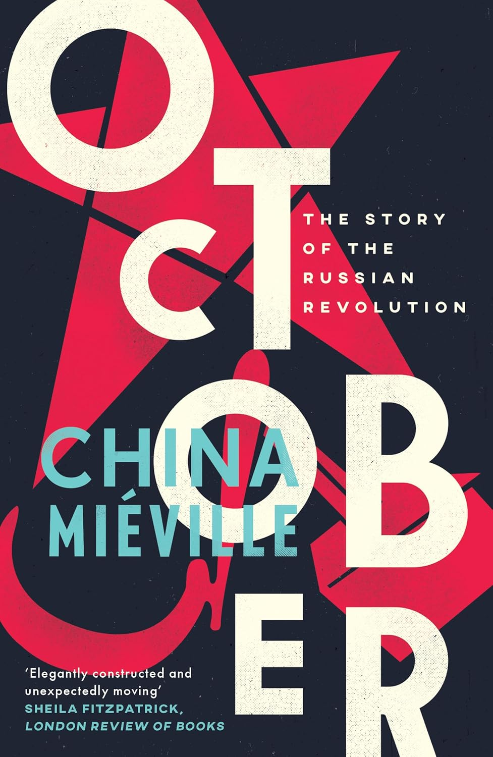 October: the Story of the Russian Revolution
