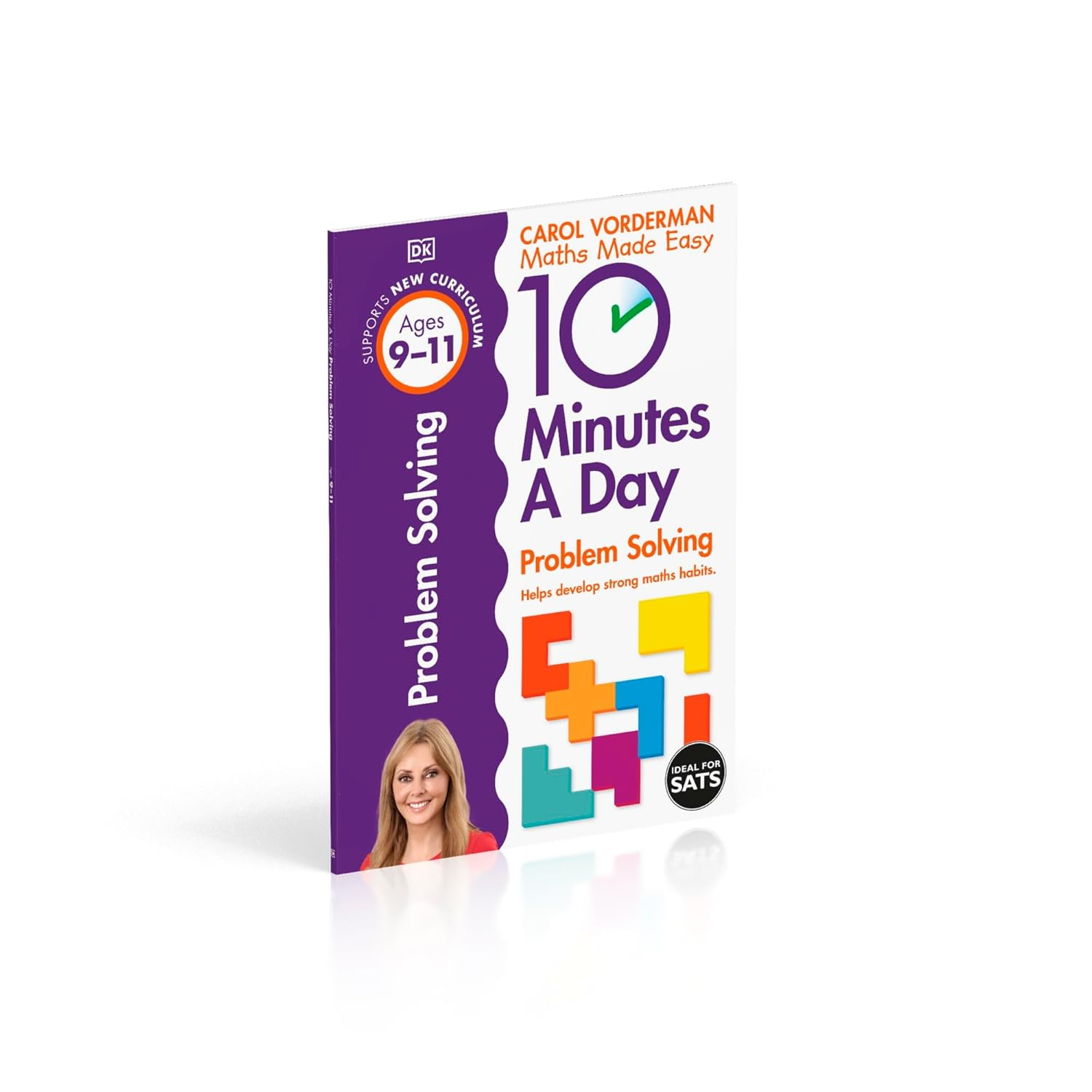 10 Minutes a Day Problem Solving, Ages 9-11 (Key Stage 2): Supports the National Curriculum, Helps Develop Strong Maths Skills