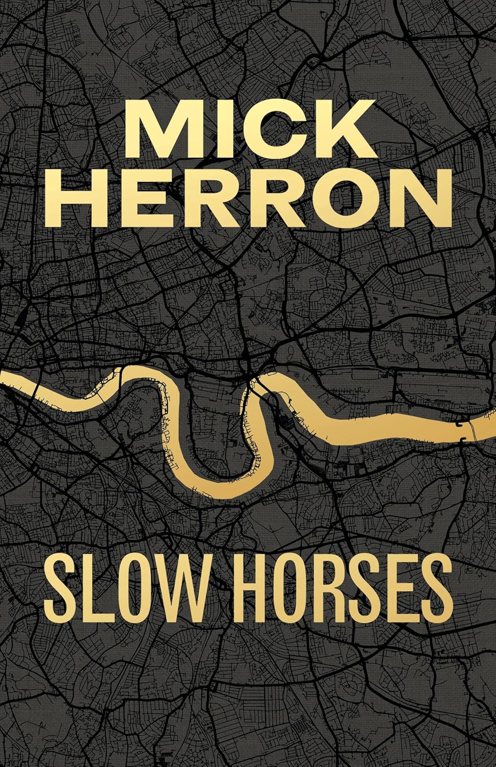 Slow Horses: the Bestselling Thrillers That Inspired the Hit Apple TV+ Show Slow Horses (Slough House Thriller 1) image number 1