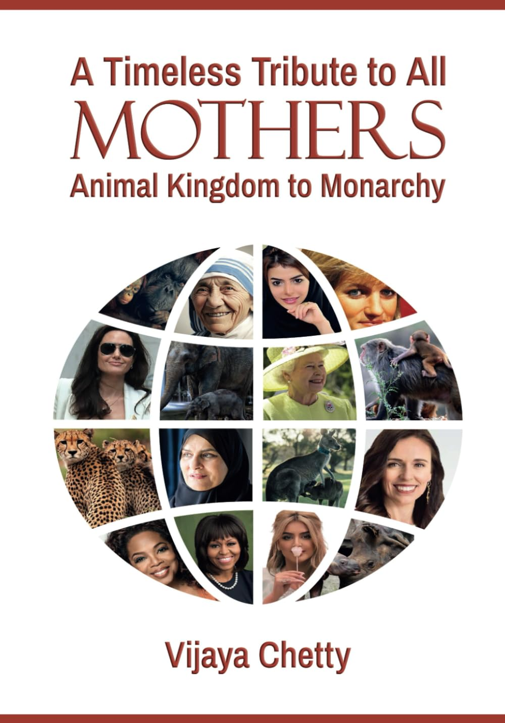 A Timeless Tribute to All Mothers: Animal Kingdom to Monarchy