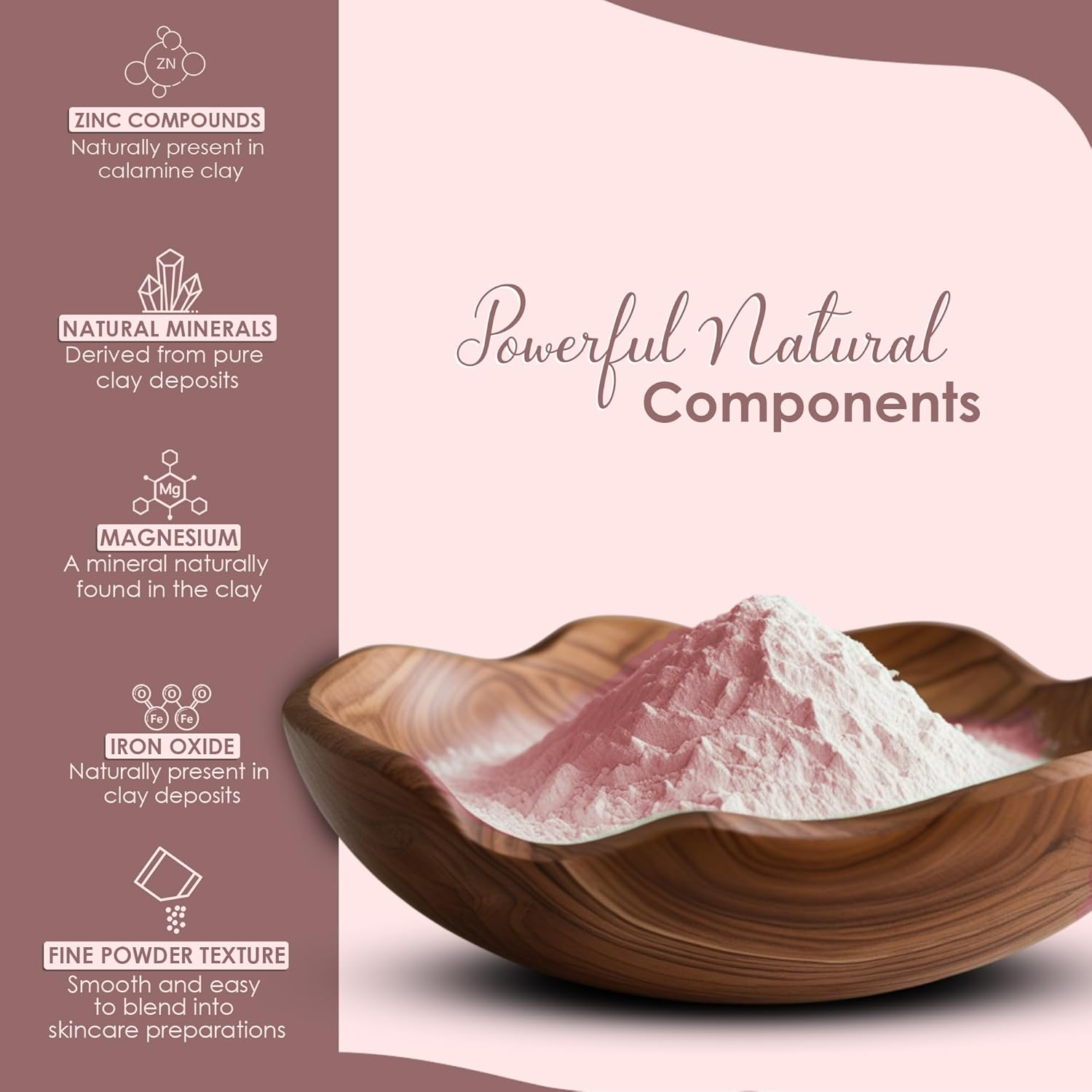 Minature Calamine Clay Powder, 227G(8 Oz) Resealable Pouch| Pure Natural Facial Cleansing Mask| DIY for Scrubs, Bath Bombs & Face Mask image number 5