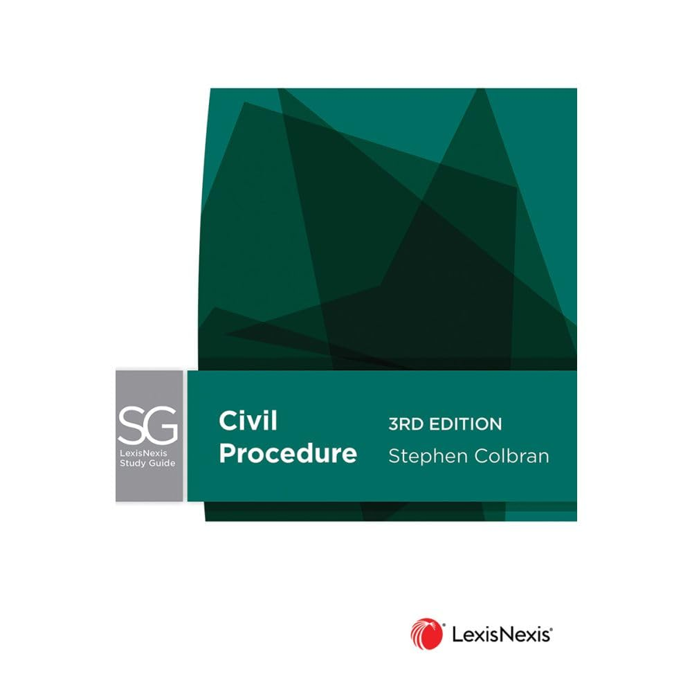 Lexisnexis Study Guide: Civil Procedure, 3Rd Edition