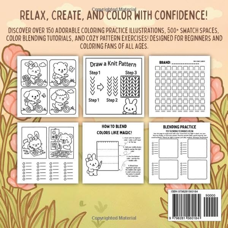 The Ultimate Coloring Practice Workbook: a Cozy Guide to Mastering Color Blending, Patterns, and Creative Coloring Skills