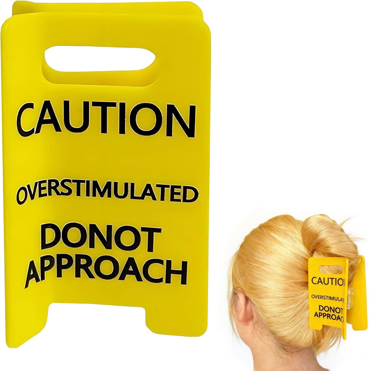 Overstimulated Caution Sign Hair Claw Clip, Yellow Do Not Approach Hair Clip for Thick Hair, Strong Grip Funny Hair Accessories for Women, Coworkers & Friends, Funny Gag Gift (Small)