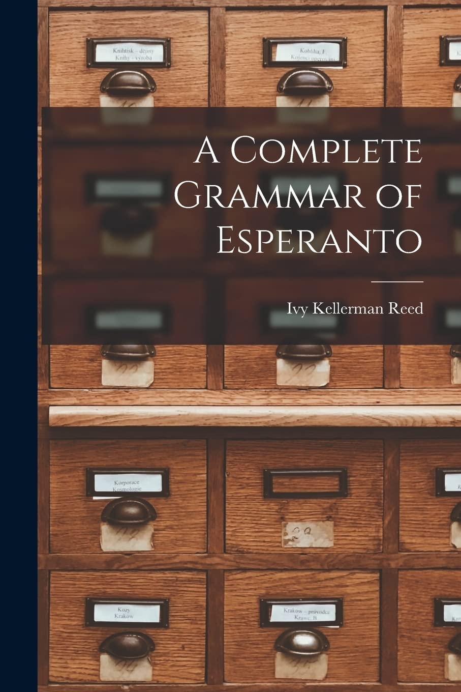 A Complete Grammar of Esperanto image number 1